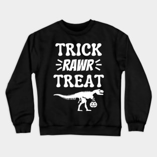 Trick Rawr Treat Halloween Dinosaur Bones Crewneck Sweatshirt